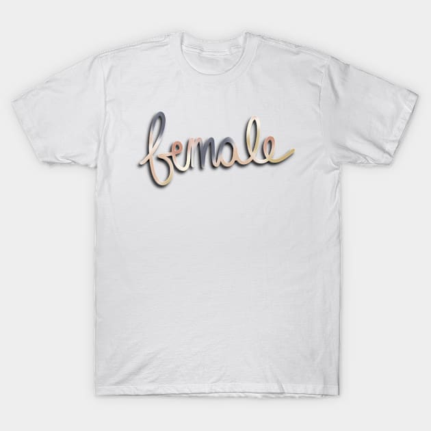 Female T-Shirt by Jess Designs